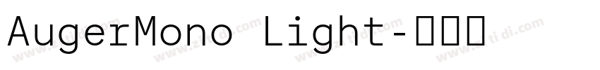 AugerMono Light字体转换 AugerMono Light字体转换